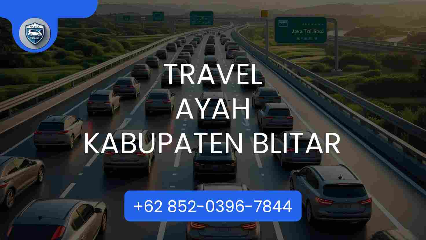 Travel Ayah Kabupaten Blitar Travel Ayah Kabupaten Blitar