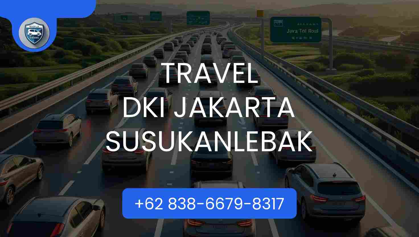 Info Travel Dki Jakarta Susukanlebak Hari Ini Tahun 2025 Info Travel Dki Jakarta Susukanlebak Hari Ini Tahun 2025