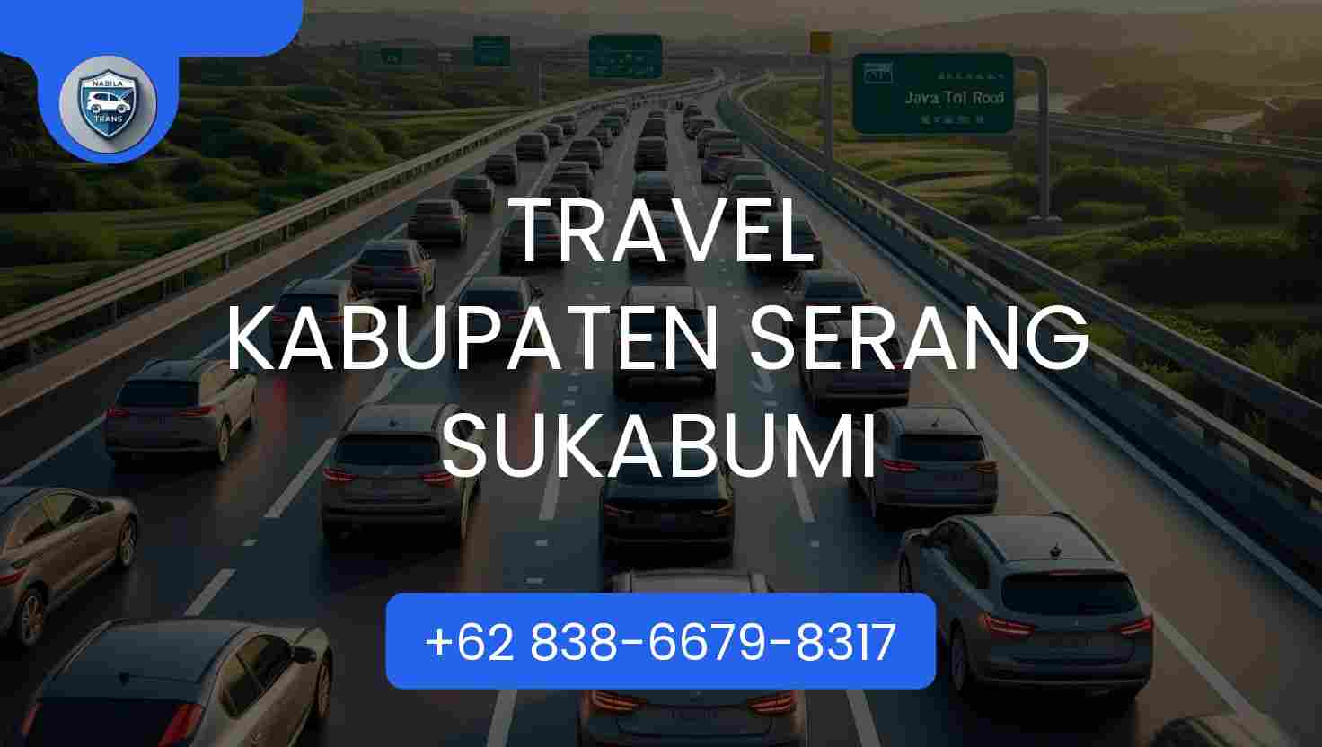 Travel Kabupaten Serang Sukabumi Travel Kabupaten Serang Sukabumi