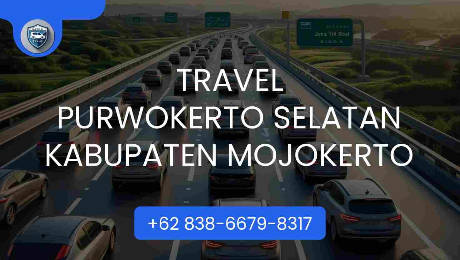 Travel Purwokerto Selatan Kabupaten Mojokerto Travel Purwokerto Selatan Kabupaten Mojokerto