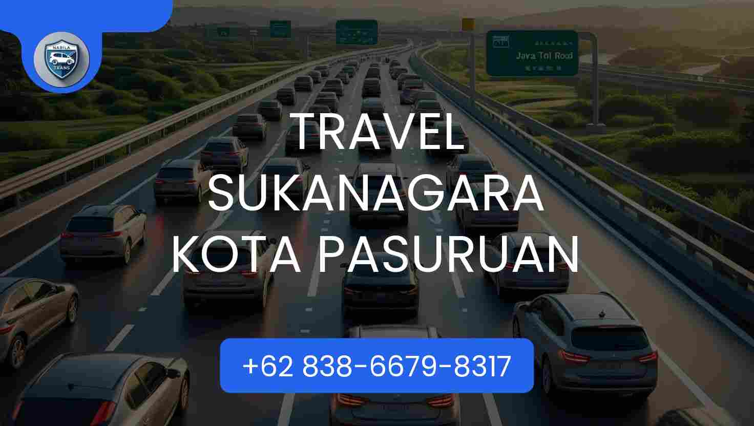 Info Travel Sukanagara Kota Pasuruan Hari Ini Tahun 2025 Info Travel Sukanagara Kota Pasuruan Hari Ini Tahun 2025
